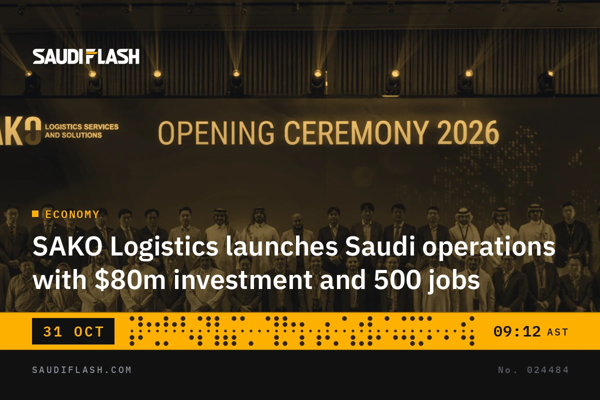 SAKO Logistics launches Saudi operations with $80m investment and 500 jobs