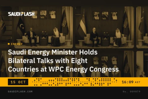 Saudi Energy Minister Holds Bilateral Talks with Eight Countries at WPC Energy Congress