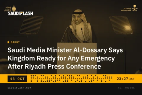 Saudi Media Minister Al-Dossary Says Kingdom Ready for Any Emergency After Riyadh Press Conference
